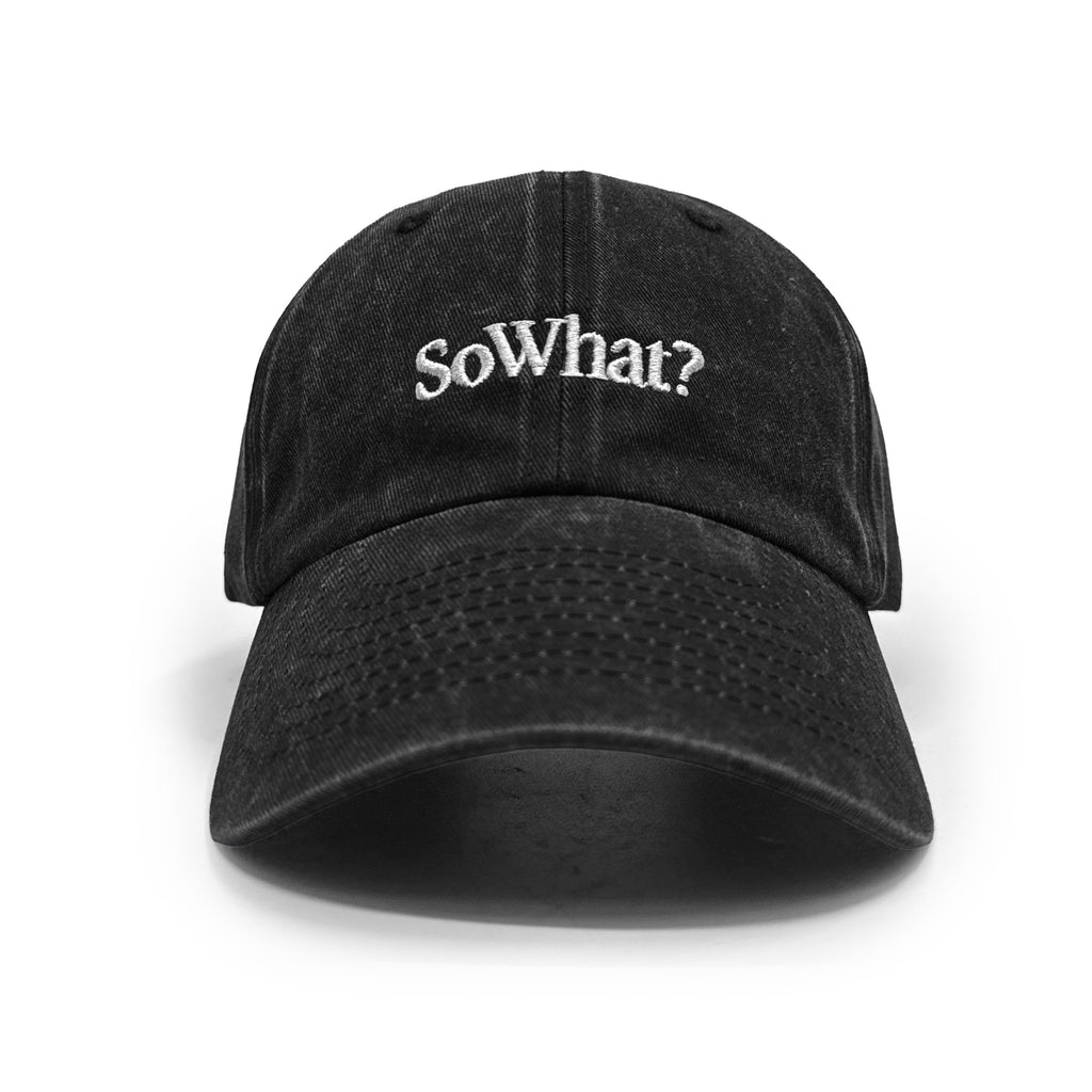 The SoWhat? Cap