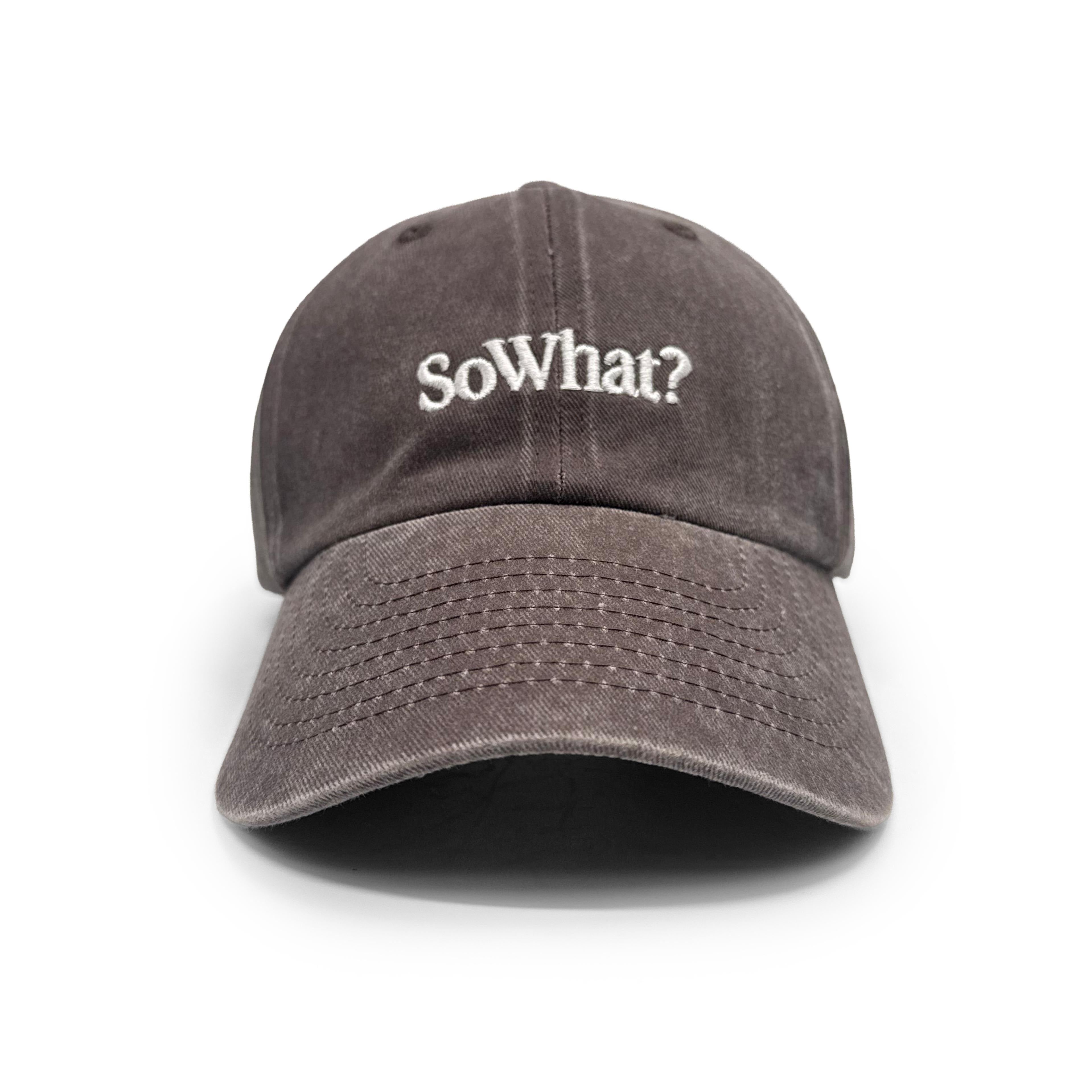 The SoWhat? Cap
